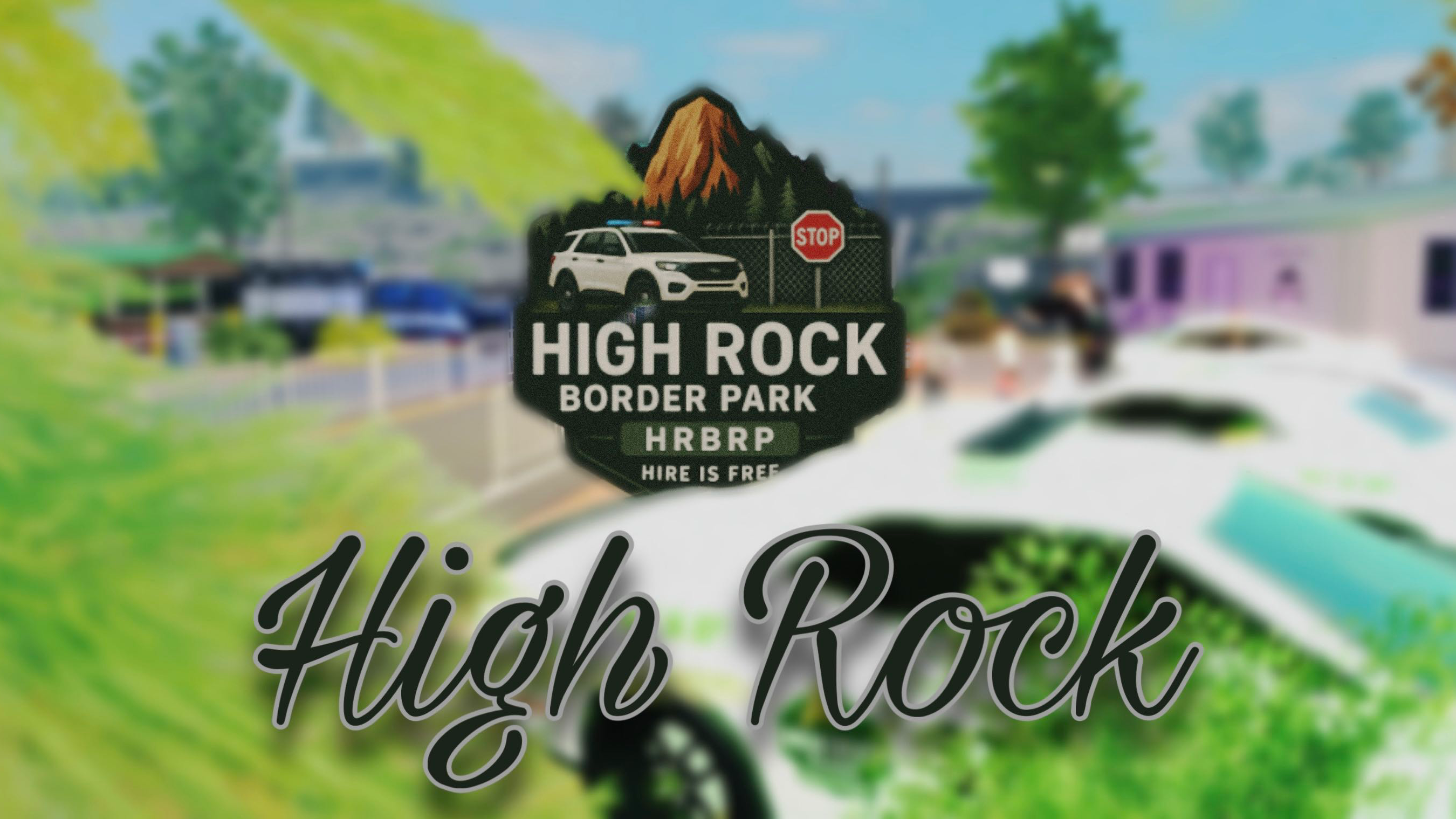 HRBRP I High Rock Border RP