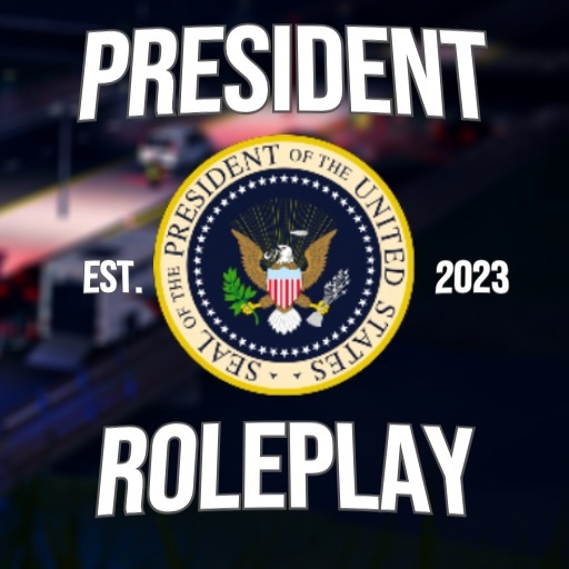 [PRPF] President Roleplay | Professional | Fun